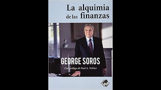 AUDIOLIBRO Completo  La alquimia de las finanzas  George Soros [upl. by Nyvlem]