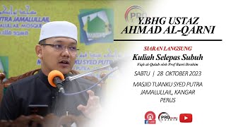 🔴LIVE 28102023 Ustaz Qarni Edrus  Fiqh alQulub oleh Prof Basri Ibrahim [upl. by Cookie]