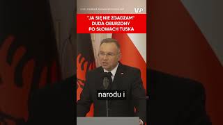 Andrzej Duda do Donalda Tuska Ja się nie zgadzam [upl. by Arihaj]