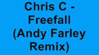 Chris C  Freefall Andy Farley Vs Dynamic Intervention Remix [upl. by Carlisle]