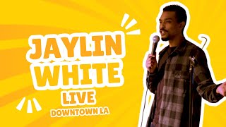 Jaylin White LIVE in DTLA [upl. by Arin]