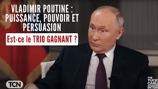 Vladimir Poutine  Puissance Pouvoir et Persuasion — Estce le TRIO GAGNANT [upl. by Aehsal]