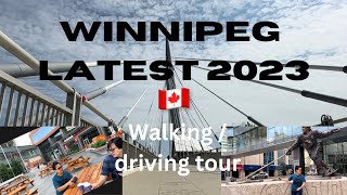 Latest City of Winnipeg Walking Tour on a Summer Day 2023 Manitoba Canada [upl. by Ellitnahc]