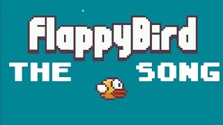 THE FLAPPY BIRD SONG  Song A Day 1863 [upl. by Nuris]