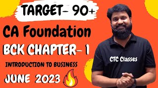 CA Foundation BCK Chapter 1 Introduction June 23 I CTC Classes [upl. by Ermentrude]