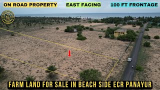 ID 1790  Farm Land Sale In ECR Beach Side Panayur  PATTA  East Facing  On Road Property [upl. by Petrina127]