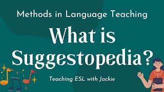 What is the Suggestopedia Language Learning Method  Approaches and Methods in Language Teaching [upl. by Twitt]