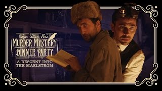 Edgar Allan Poes Murder Mystery Dinner Party Ch 4 A Descent Into the Maelström [upl. by Emawk]