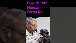 How to Use Manual Focus Rail shorts [upl. by Aig]