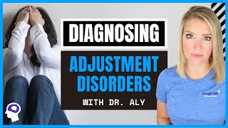 What Are Adjustment Disorders DSM 5 Edition  Dr Aly [upl. by Marina]