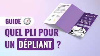 GUIDE  Quel pli pour votre dépliant [upl. by Nadoj]