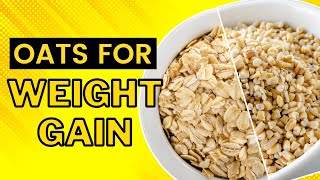 How To Gain Weight With Oatmeal  Prime Weight Gain [upl. by Bedwell379]