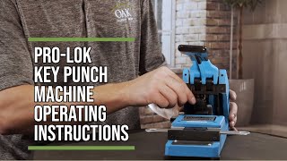 ProLok Blue Punch Medeco X4 Key Machine Operating Instructions [upl. by Isia412]