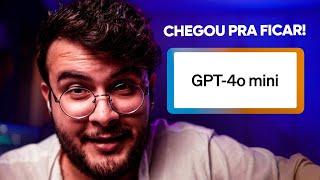 Chat GPT 4o mini chegou Meus BOTS ficaram mais inteligentes [upl. by Marianne879]