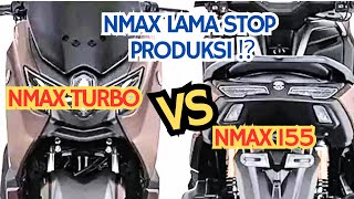 APAKAH Yamaha Nmax Lawas Stop Produksi⁉️ [upl. by Gyatt]