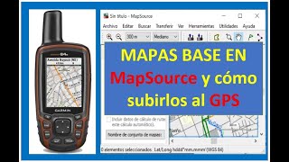 Cómo descargar mapas base a MapSource y como subirlos al GPS Garmin [upl. by Bomke878]