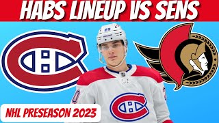 HABS PROJECTED LINEUP VS SENS  Habs Preseason Talk amp Preview [upl. by Hijoung735]