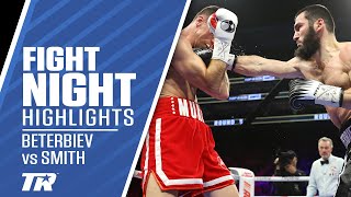 Artur Beterbiev Crushes Callum Smith at Home  FIGHT HIGHLIGHTS [upl. by Akemyt]