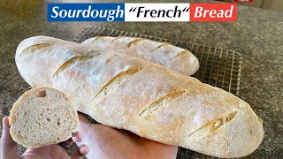 Sourdough French Bread Recipe  StarttoFinish [upl. by Seidnac]