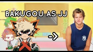 mha react to bakugou as jj  full video  my au  luxyy [upl. by Acisey]