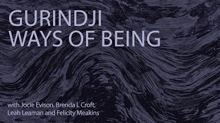 Gurindji Ways of Being [upl. by Nel]