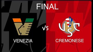 🔴 VENEZIA vs CREMONESE  LIVE FINAL SERIE B  ISCRIVITI❤️SUBSCRIBE [upl. by Acnaib6]