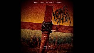 4 Graves for Ximena Original Motion Pictures Soundtrack 4 Reflexion [upl. by Gleeson]