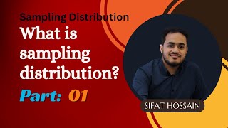 Sampling Distribution  What is sampling Distribution   Part01  Stat H202 statistics honours [upl. by Refinnaej]