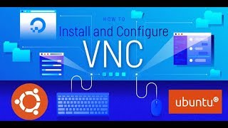 Instalacion y configuracion del servidor VNC en Ubuntu 1804 [upl. by Halivah524]