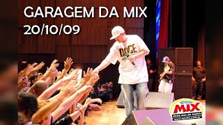 Charlie Brown Jr  Garagem da Mix 2009 RARIDADE [upl. by Giza]