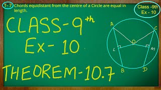 Class 9th  Ex  10 Theorem 107  Circles  CBSE NCERT [upl. by Shetrit308]