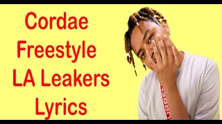 Cordae Freestyle  LA Leakers 126 Lyrics [upl. by Lehcyar]