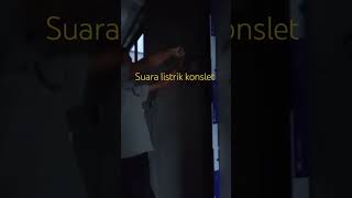 suara listrik konslet shortvideo  electrician tutorial [upl. by Anitsyrk375]