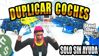 NEW DUPLICAR COCHES SOLO SIN AYUDA EN GTA ONLINE PSN Y XBOX FACIL Y SENCILLO [upl. by Donelle]