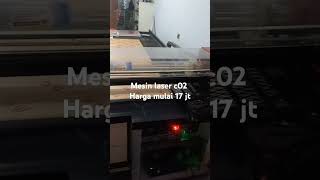 Cnc laser c02 rakitan harga mulai 17 jt [upl. by Joycelin]