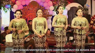 LIVE CAMPURSARI MUSTIKA BUDAYA KED BPK SURYANIKENI [upl. by Oirazan]