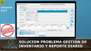 Unicenta oPos Solución Problema Gestión de Inventario y Reporte Diario  v464 [upl. by Olfe]