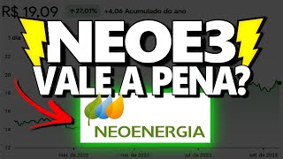 NEOE3 DIVIDENDOS E DÍVIDA EM ALTA VALE A PENA INVESTIR EM NEOENERGIA [upl. by German]