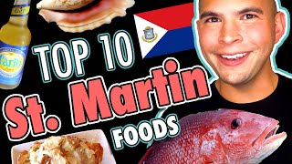 Top 10 Foods in St Martin  What to EAT When in the Caribbean  Must Try LOCAL Sint Maarten Foods [upl. by Pasco]