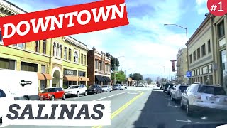 DRIVING DOWNTOWN  SALINAS CALIFORNIA  DRIVING TOURING VIDEOS [upl. by Nacnud]