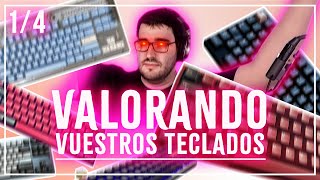 VALORANDO VUESTROS TECLADOS 4 PARTE 1 [upl. by Romie]