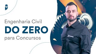 Engenharia Civil DO ZERO para concursos [upl. by Brittney]