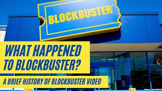 The Rise and Fall of Blockbuster A Brief History of Blockbuster Video [upl. by Gabbi]