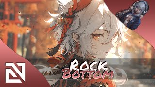 【Nightcore】→ Rock Bottom Lyrics [upl. by Llewkcor97]