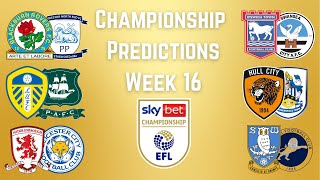 Championship Predictions Week 16 [upl. by Aynotel]