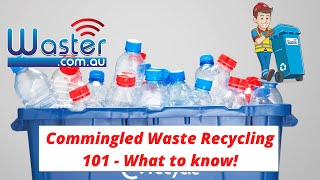 Commingled Waste 101 ♻️🍾 Simple Commingled Recycling Info [upl. by Caressa944]