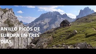 Anillo Picos de Europa en tres días [upl. by Eirak251]