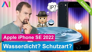 Apple iPhone SE 2022  Wasserdicht Schutzart •  • 📱 • 💦 • ❓ • Anleitung  Tutorial [upl. by Mahsih]