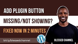 ADD PLUGIN BUTTON not Showing on WordPress Dashboard  Fixed in 2024 [upl. by Nonregla]
