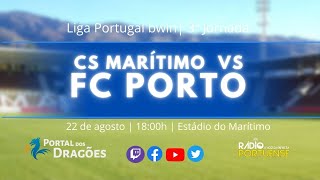 CS Marítimo x FC Porto  Liga bwin  3ª jornada [upl. by Enifesoj495]